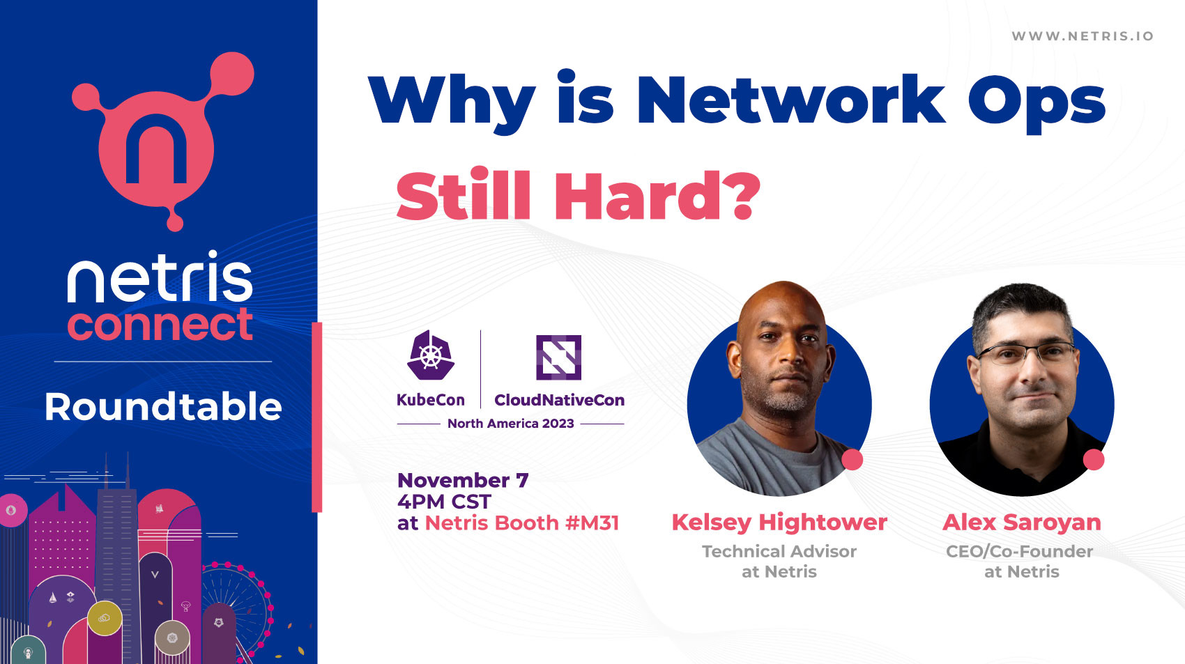 Kelsey Hightower Alex Saroyan Roundtable KubeCon 2023 Netris