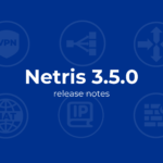 Netris Release Notes 3.5.0