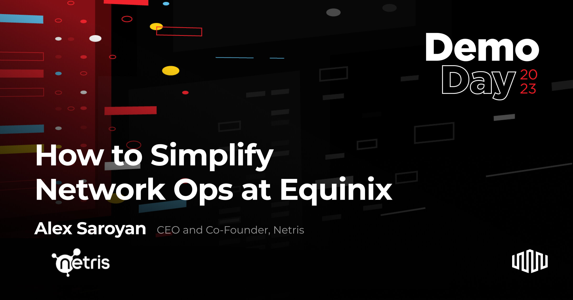 How to Simplify Network Ops at Equinix Demo Day